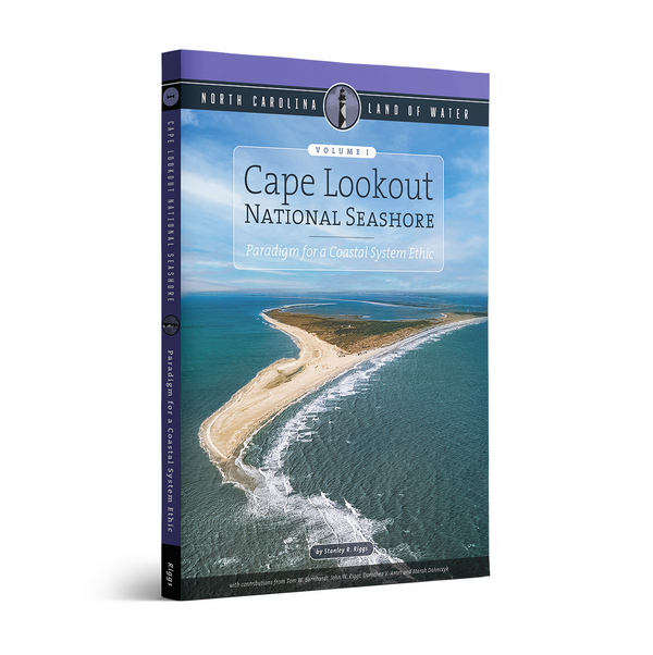 Cape Lookout National Seashore: Paradigm for a Coastal System Ethic